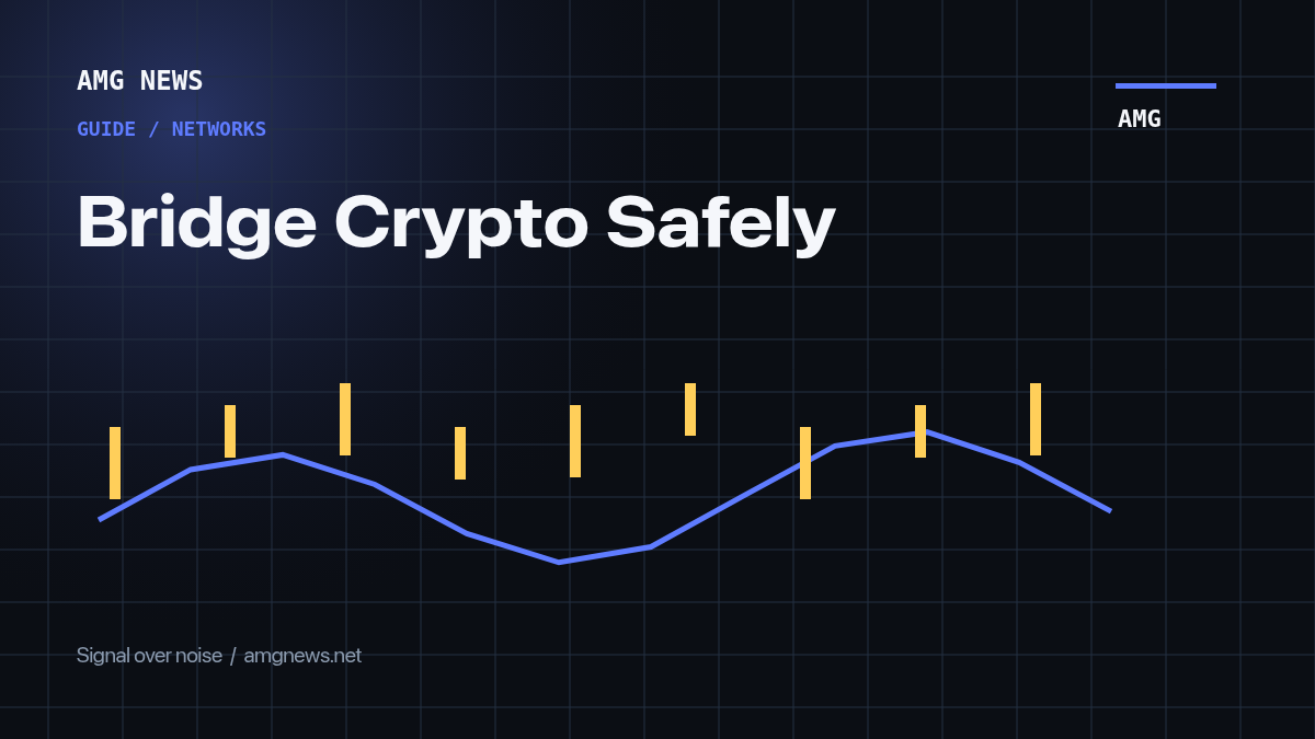 Bridge Crypto Safely - AMG News