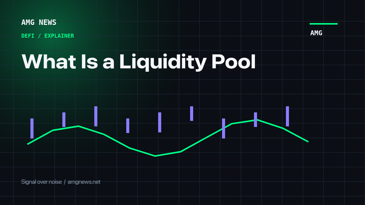 What Is a Liquidity Pool - AMG News
