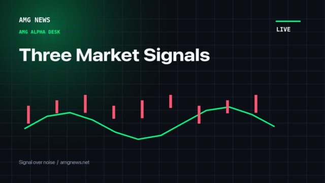 Three Market Signals - AMG News