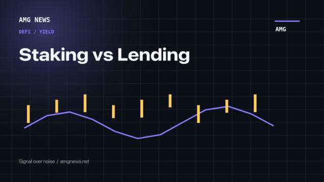 Staking vs Lending - AMG News